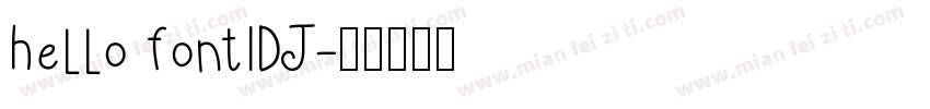 hello fontIDJ字体转换